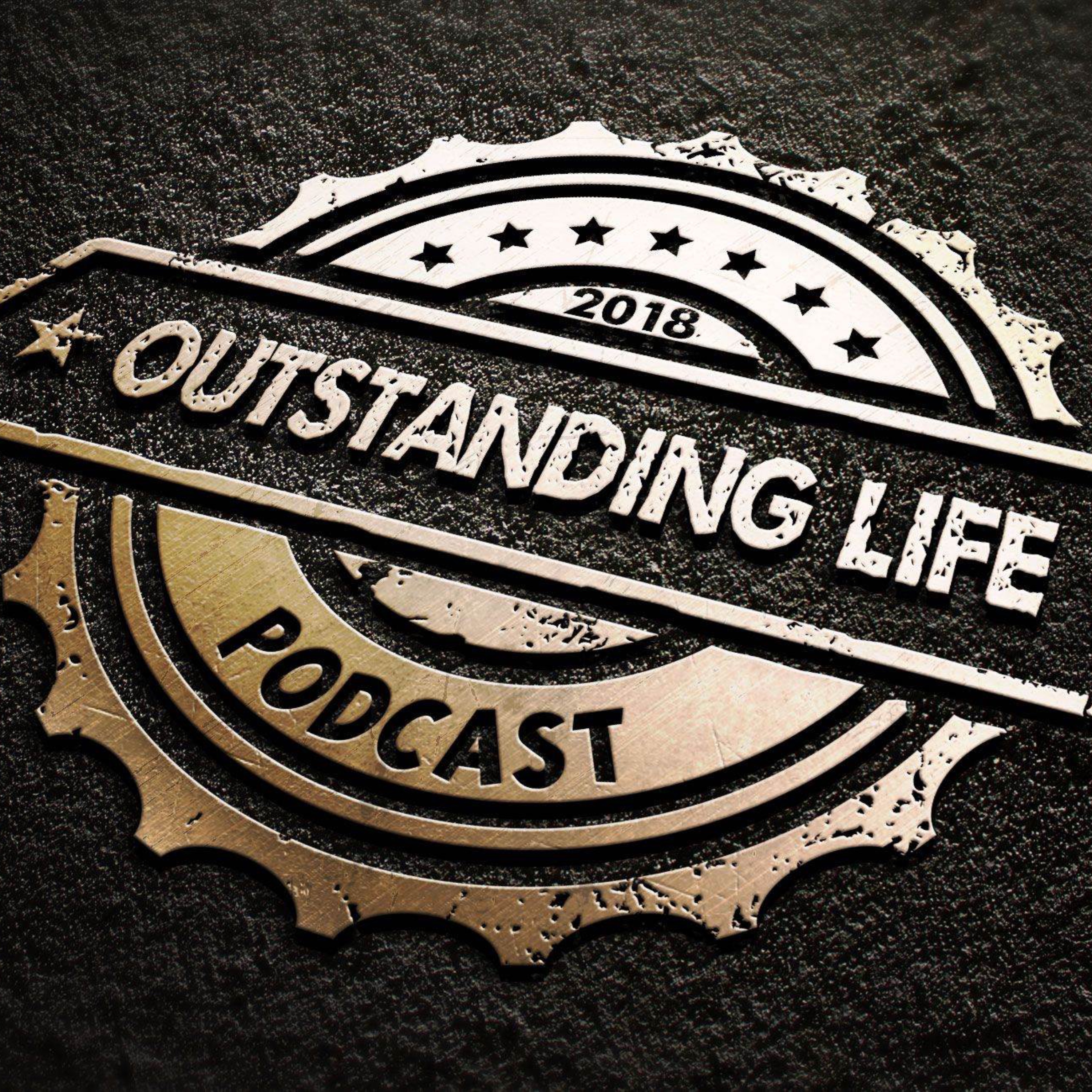 Outstanding Life: Strengthening Lives Recap