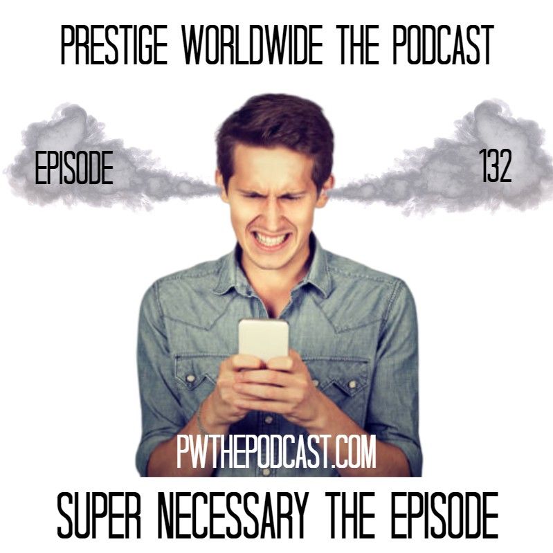 Super Necessary The Episode