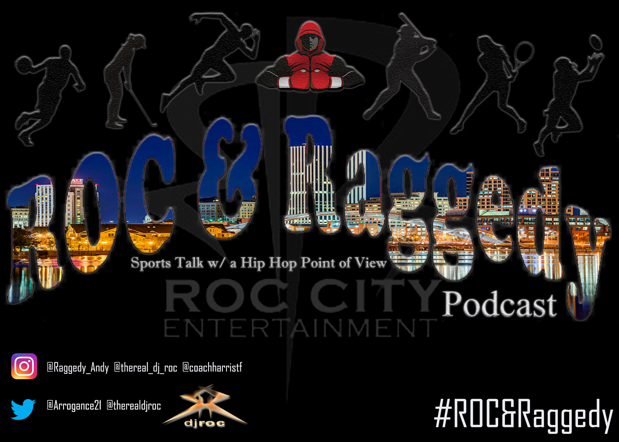 The ROC & Raggedy Podcast - Ep. 07 - 05-29-19