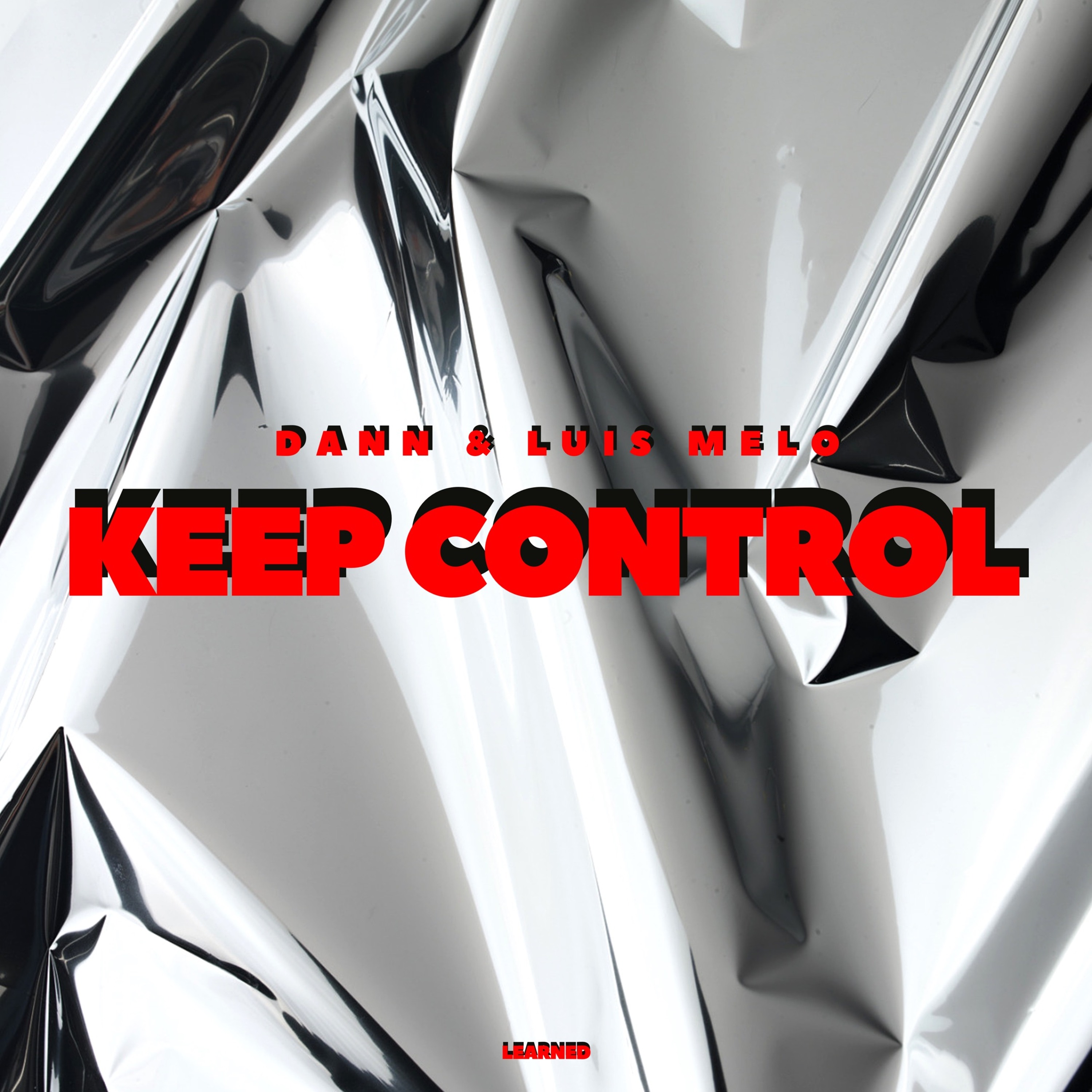 Dann & Luis Melo - Keep Control