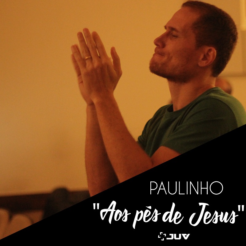 Aos pés de Jesus - Paulinho