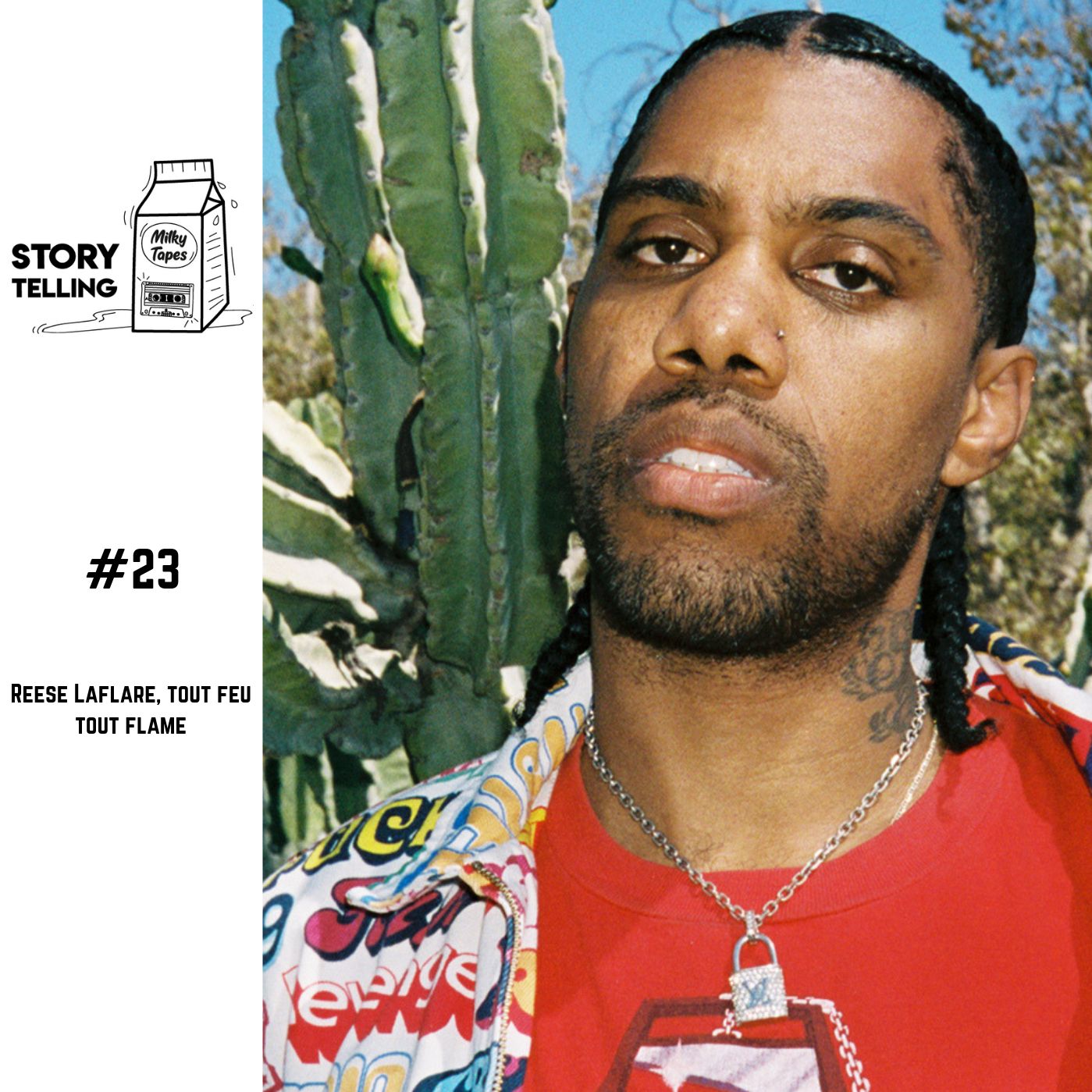 STORY TELLING #23 Reese Laflare, tout feu tout flamme
