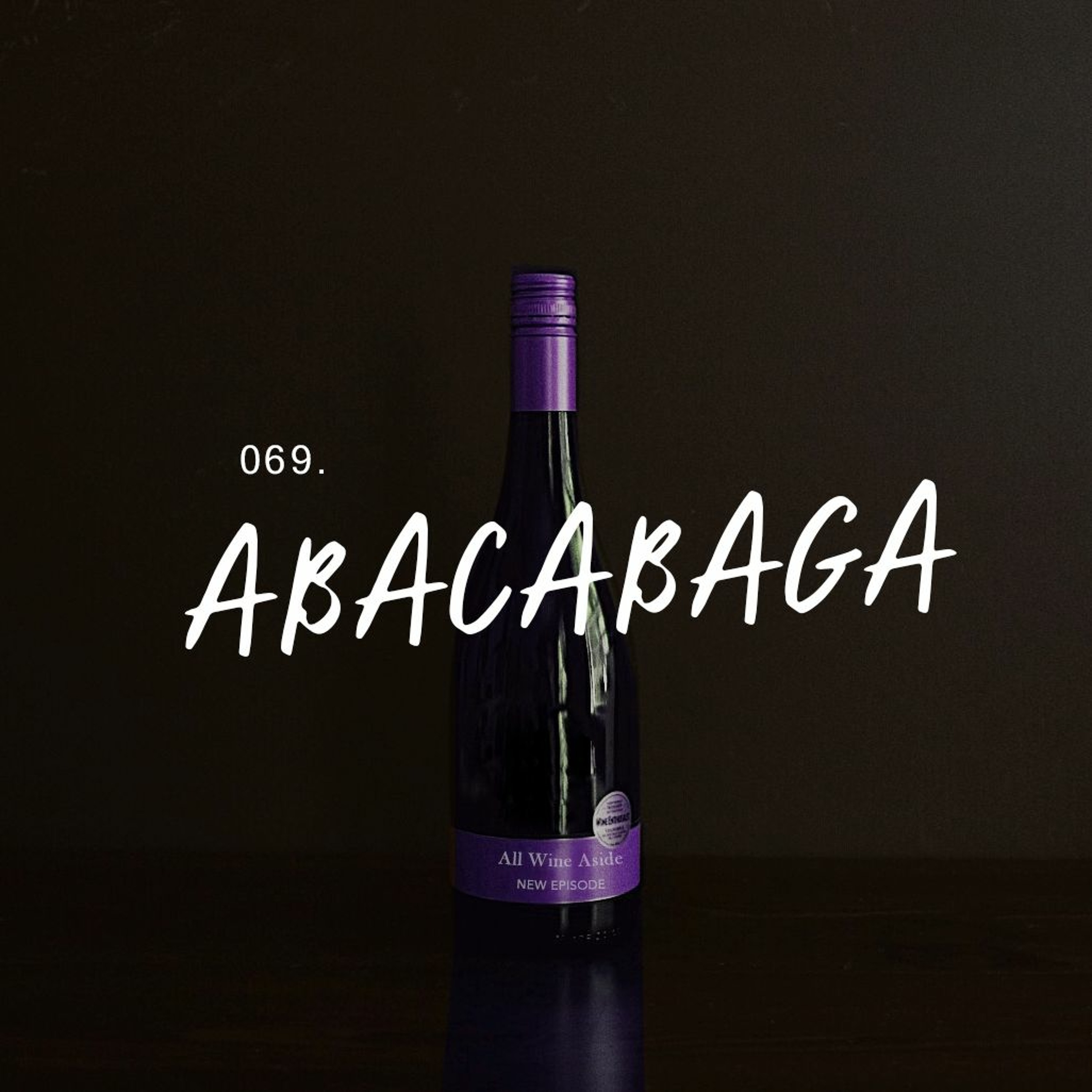 All Wine Aside - The Podcast