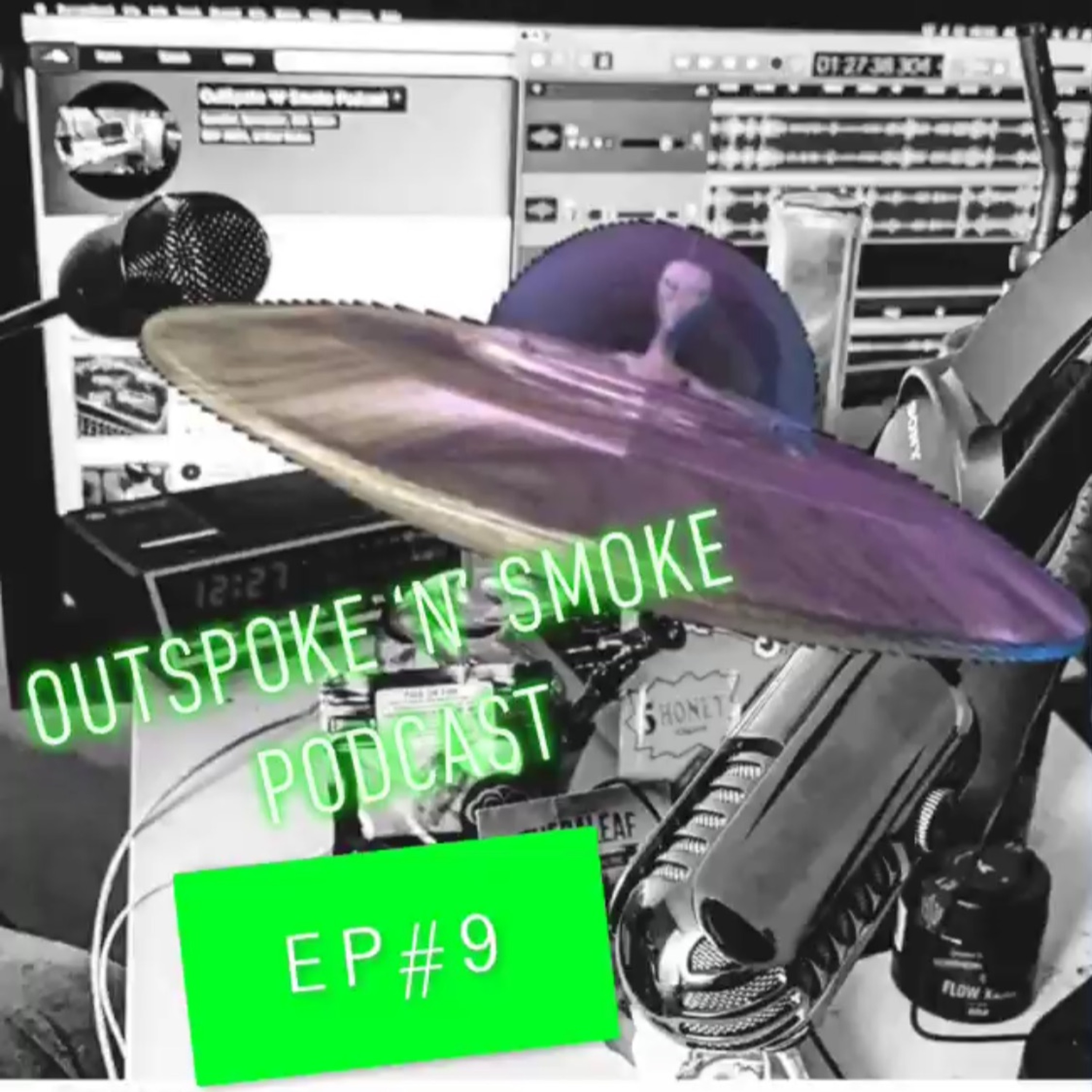 OutSpoke \'N\' Smoke Podcast