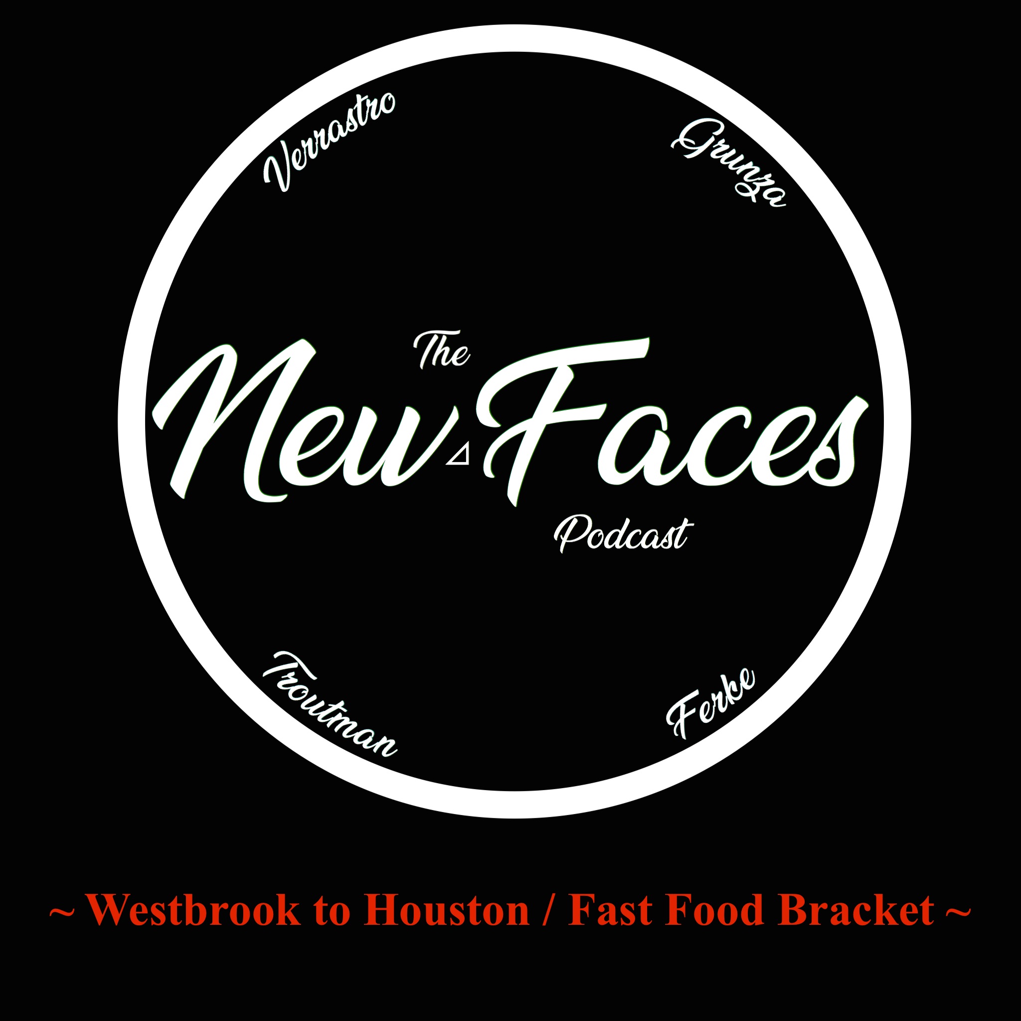 Westbrook to Houston / Fast Food Bracket (Ep.34)