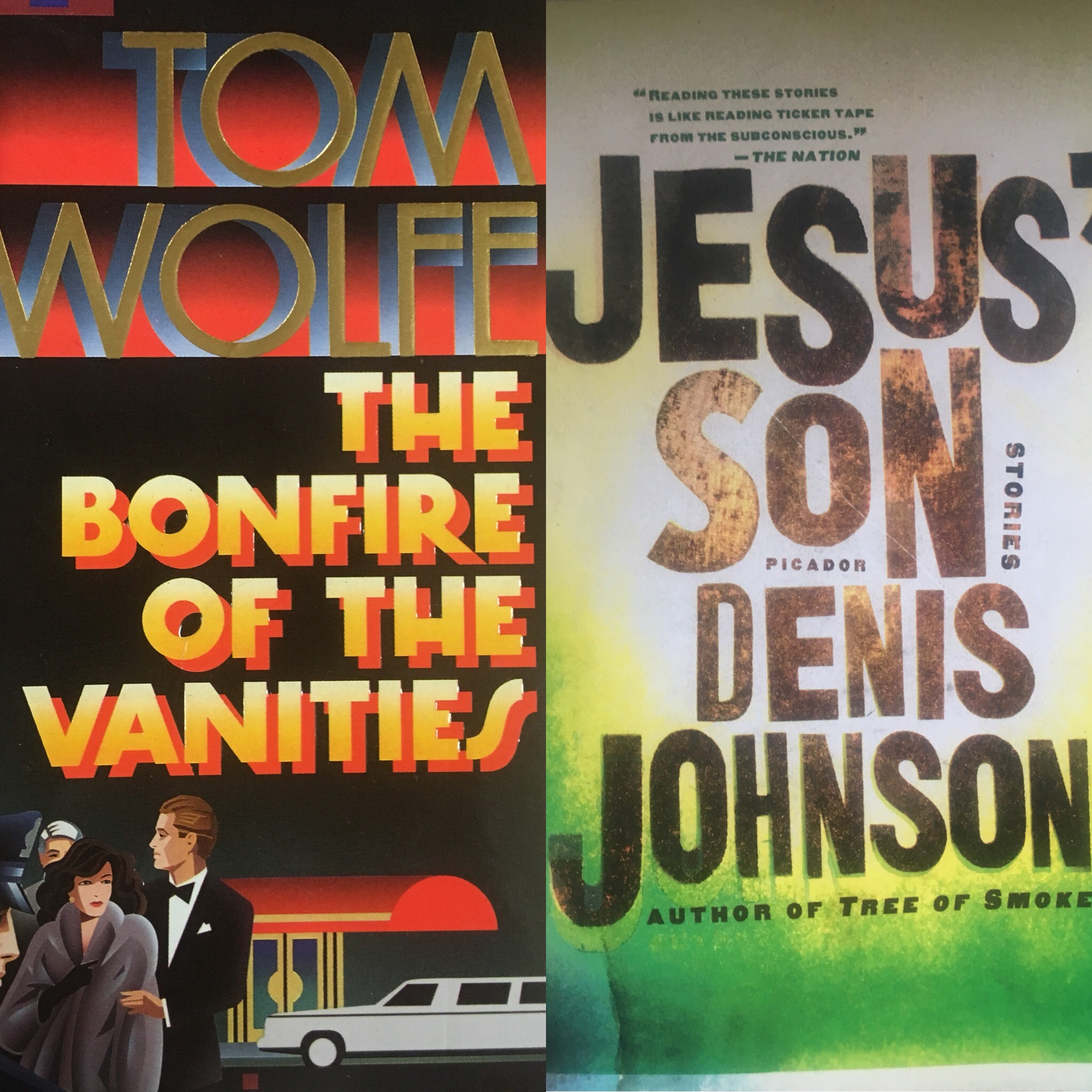 37: Nicholas Baptiste on Tom Wolfe's BONFIRE OF THE VANITIES and Denis Johnson's JESUS' SON