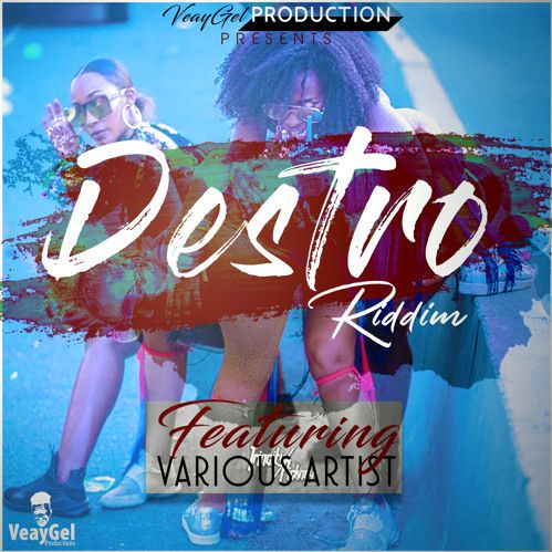 DESTRO RIDDIM 2019 SOCA (ST LUCIA) (MIXED BY RASHAAD LEE HUE)