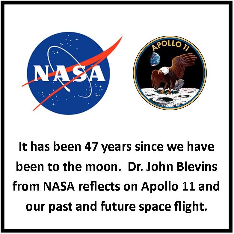 NASA: Reflections on Apollo 11 and Past/Future Space Flights