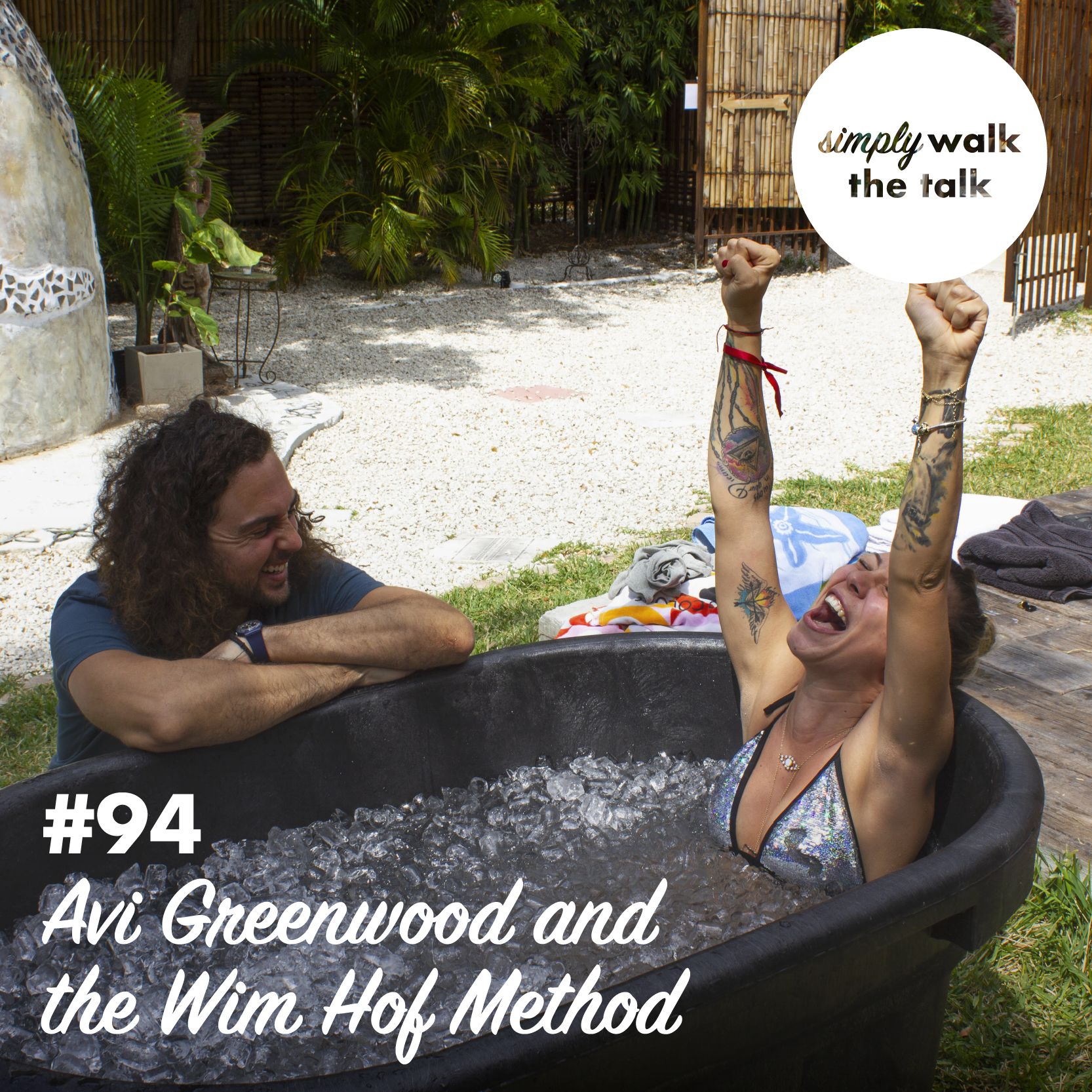 Epidode 94 - Avi Greenberg and the Wim Hof Method