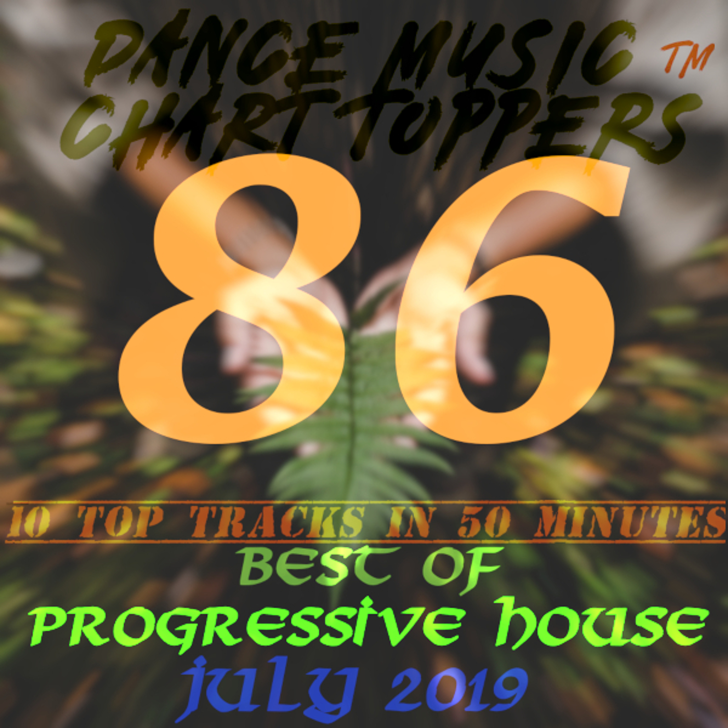 Dance Music Chart Toppers™ 10 Tracks in 50 Minutes
