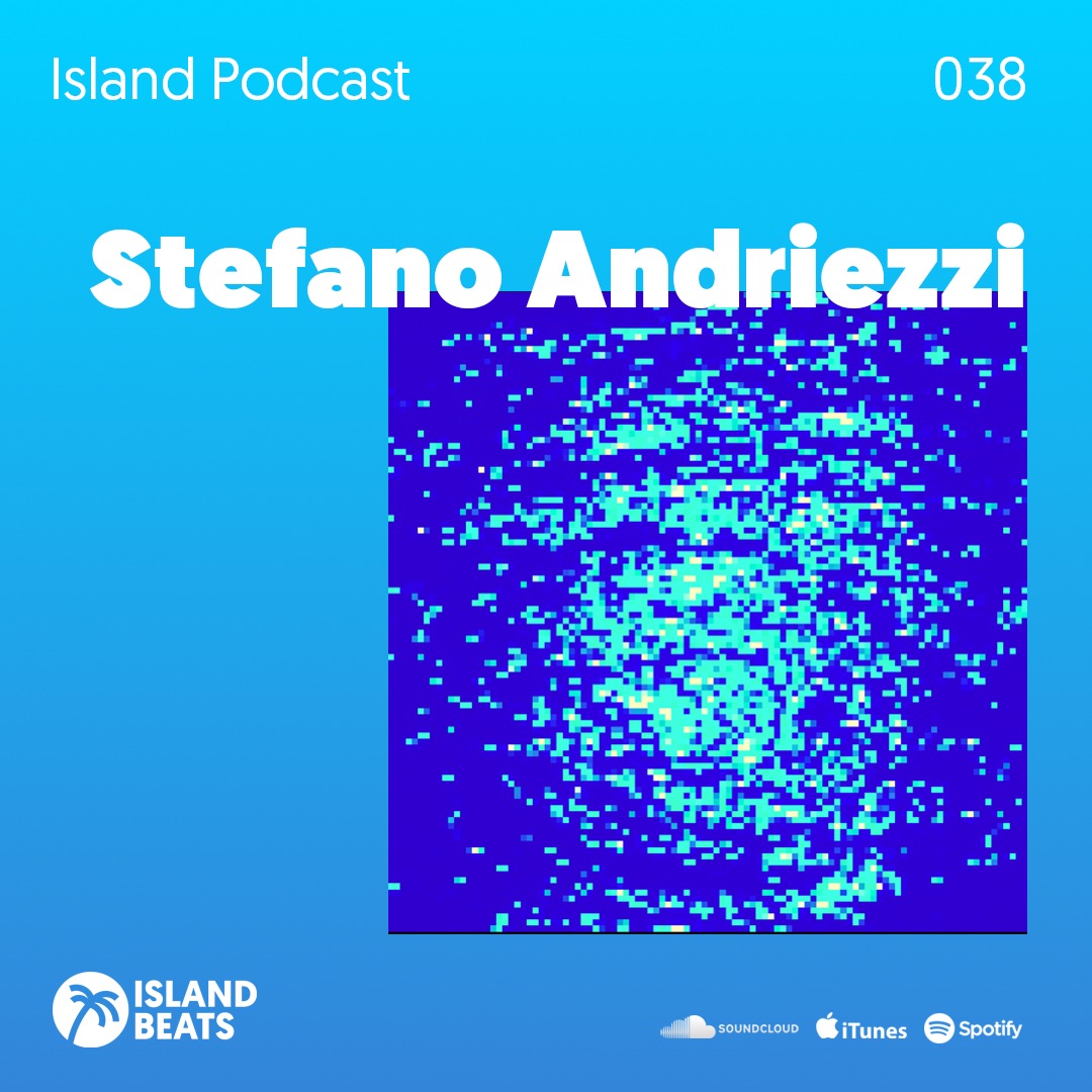 Island Podcast 038 | Stefano Andriezzi