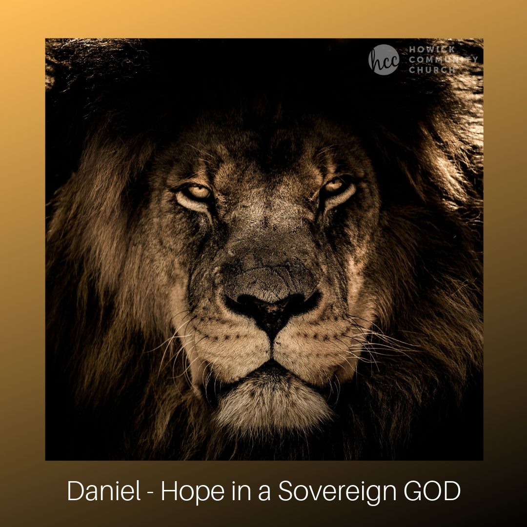 Daniel: Hope in a Sovereign God #12 - Phil Sproul / Thrones but not a Game