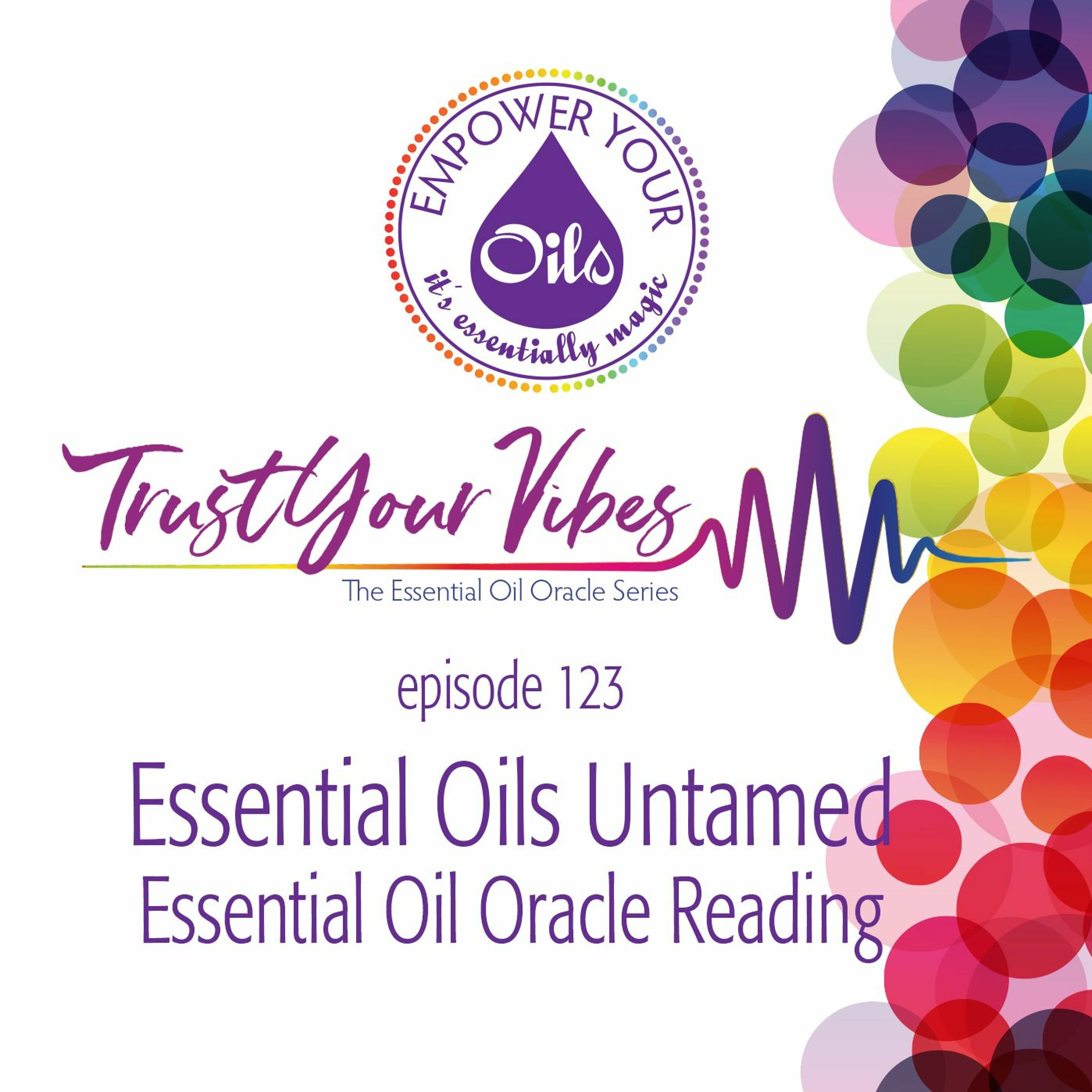 Empower Your Oils