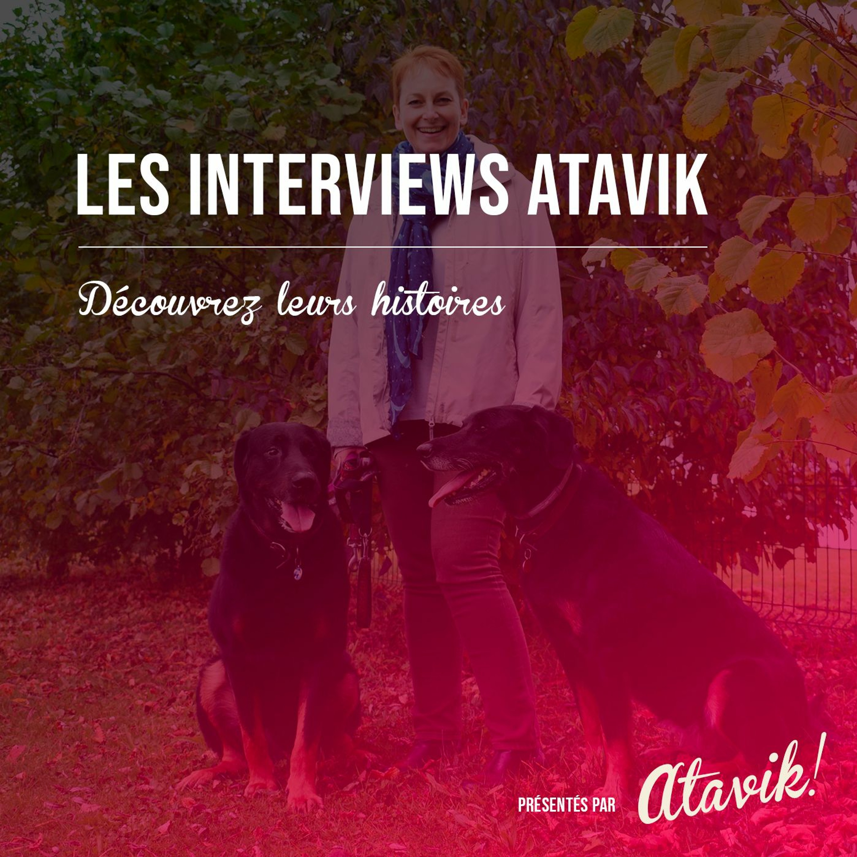 Interviews Atavik