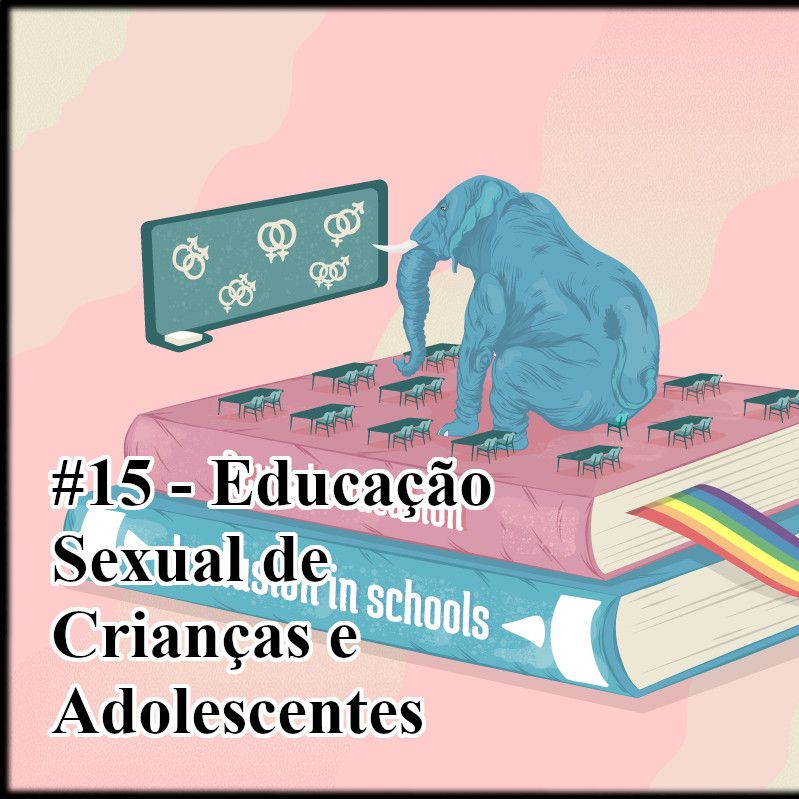 15 - Educação sexual de crianças e adolescentes