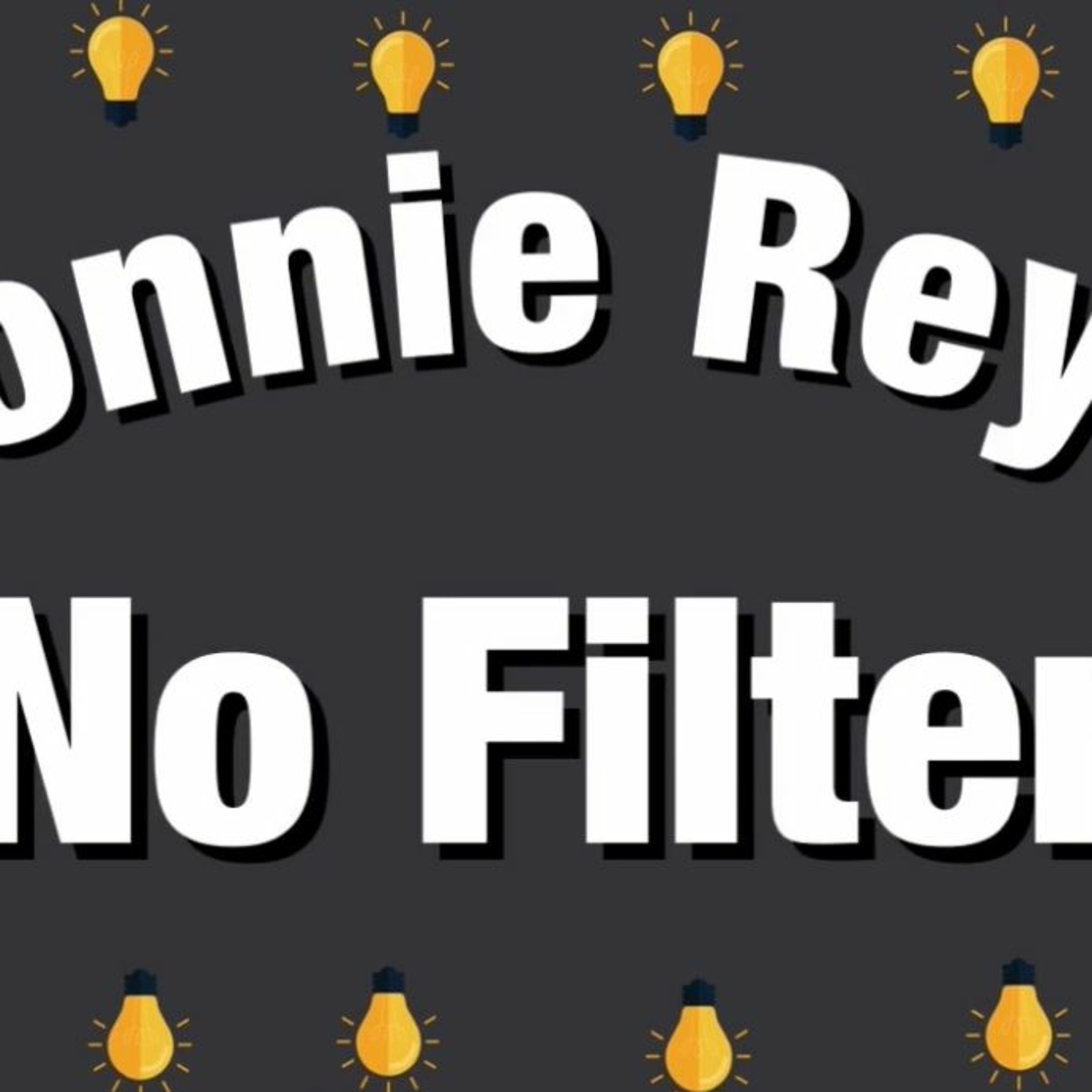 #DonnieReysNoFilter / Raw And Rational