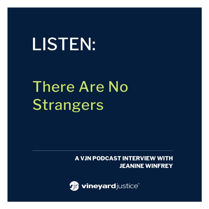 There Are No Strangers with Jeanine Winfrey