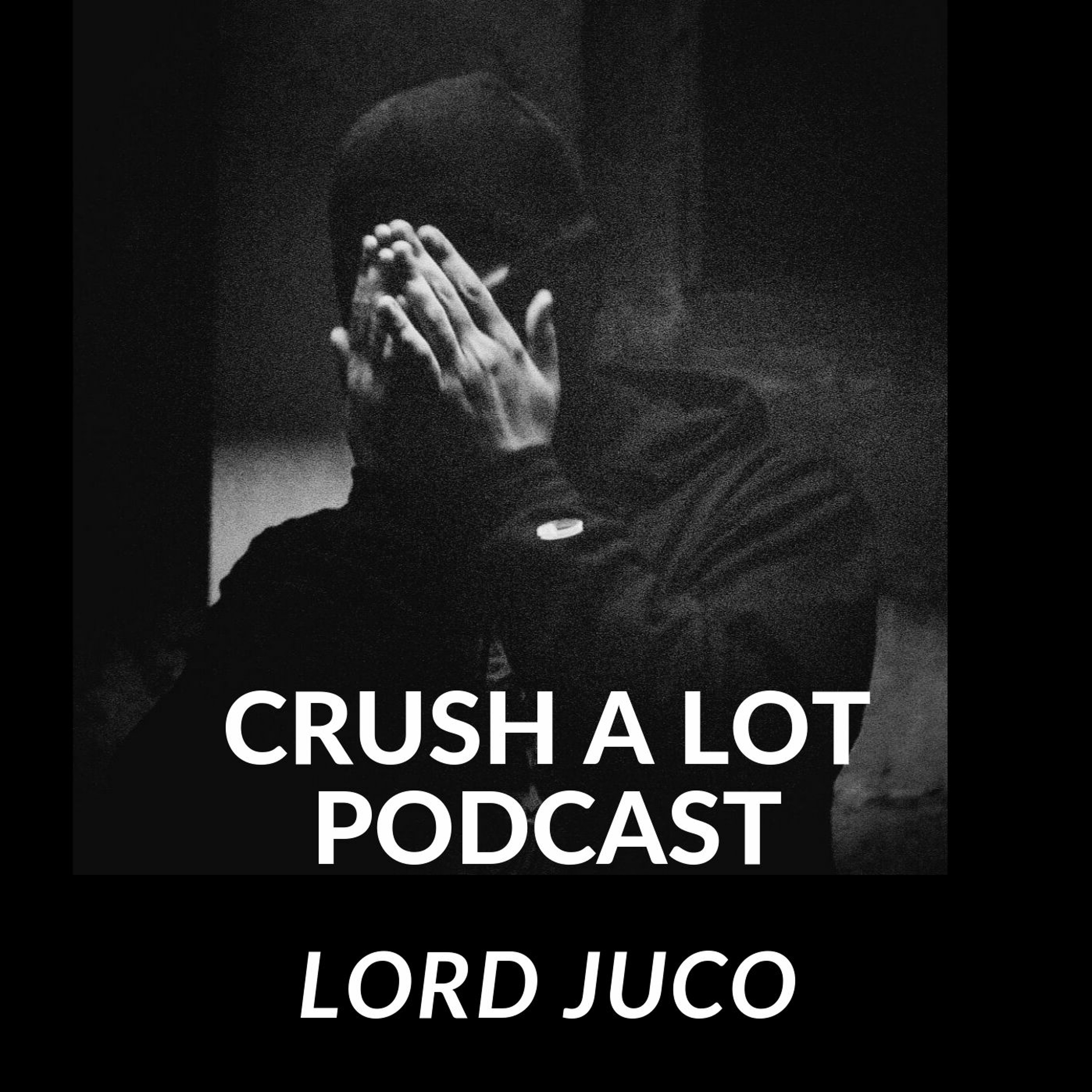 Crush-A-Lot Podcast