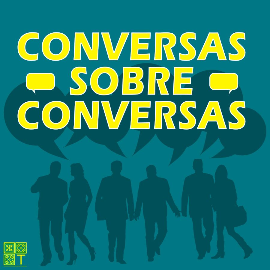 Tricotando#82 - Conversas Sobre Conversas