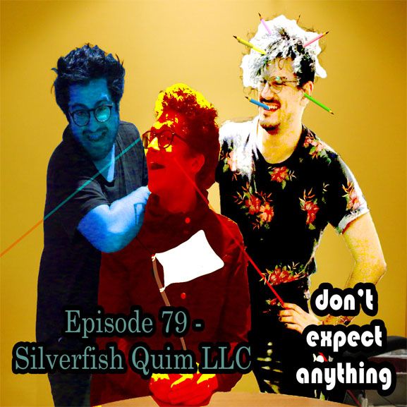 Episode 79 - Silverfish Quim LLC