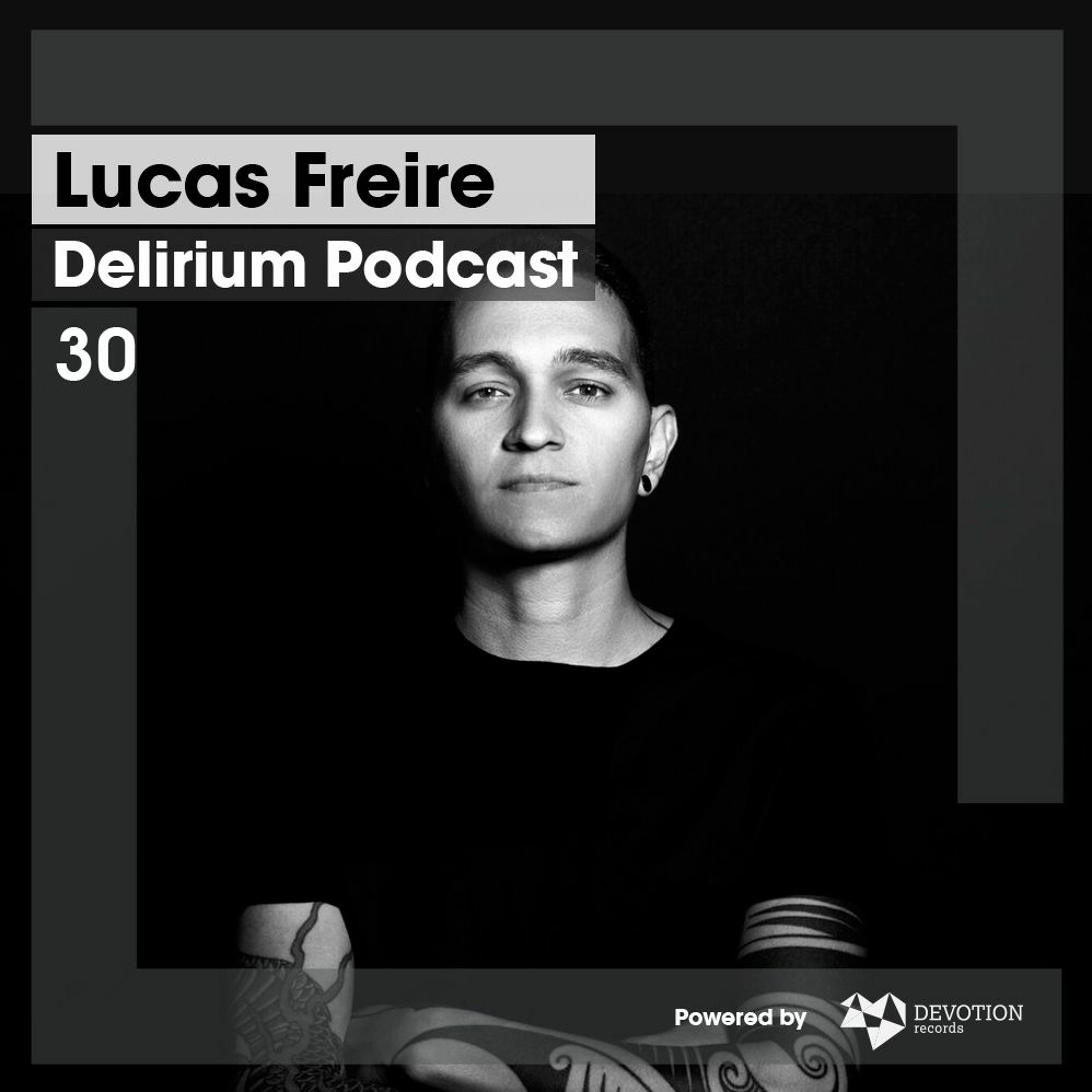 Delirium Podcast by Lucas Freire