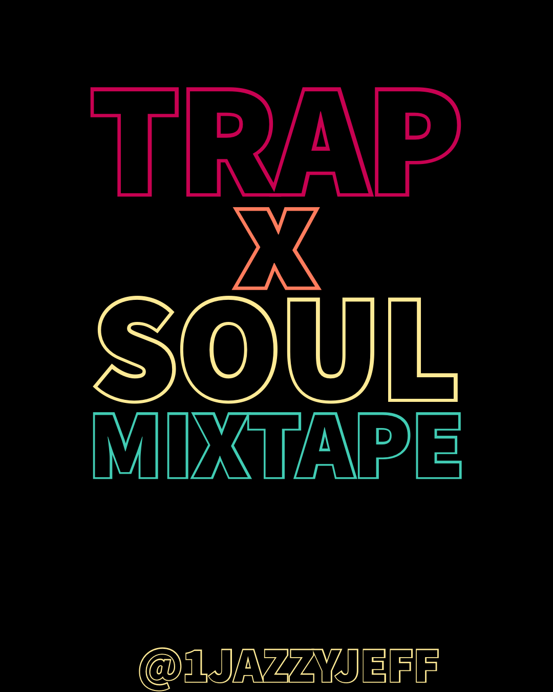 TRAPxSOUL MIxTAPE
