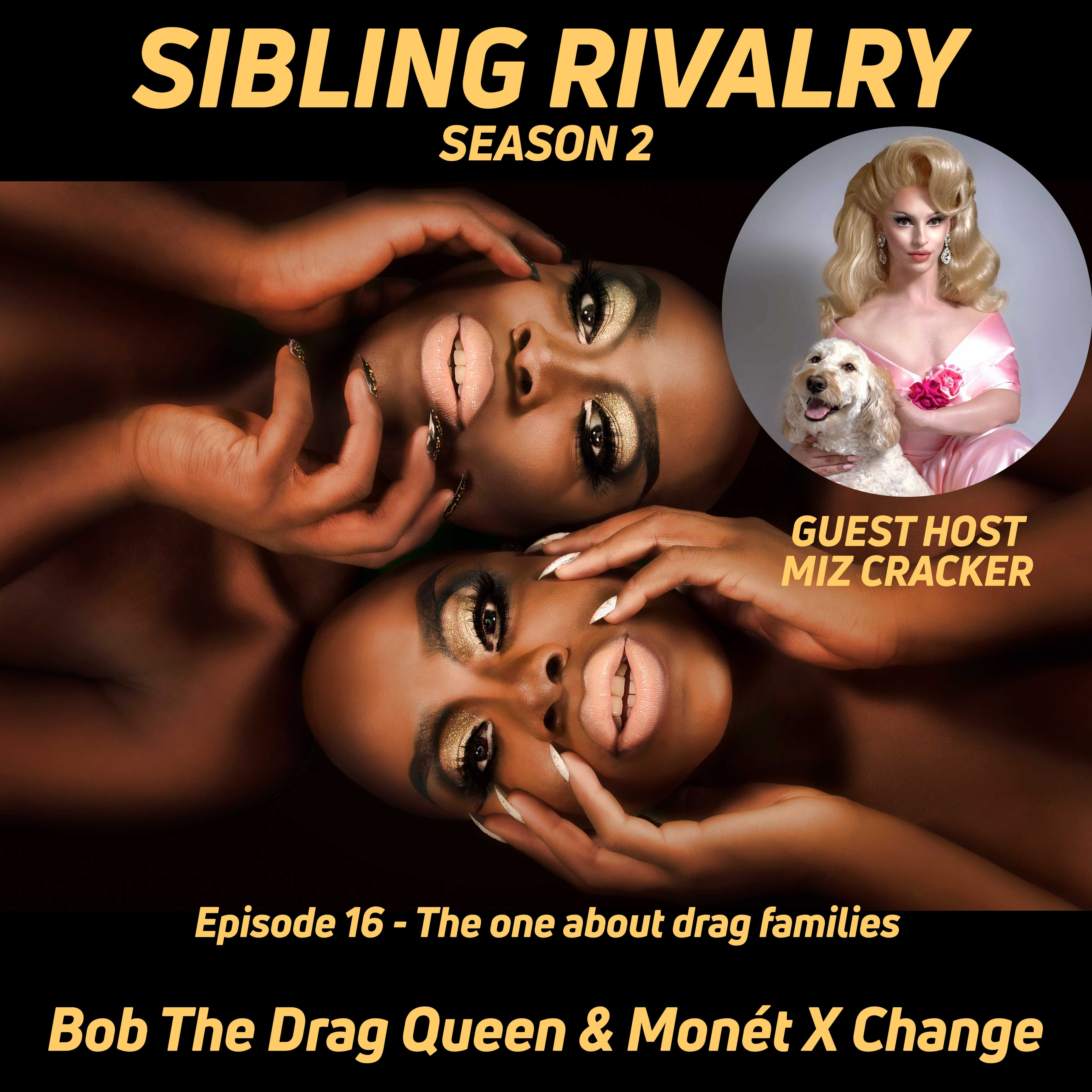 S2 Episode 16: The One About Drag Families