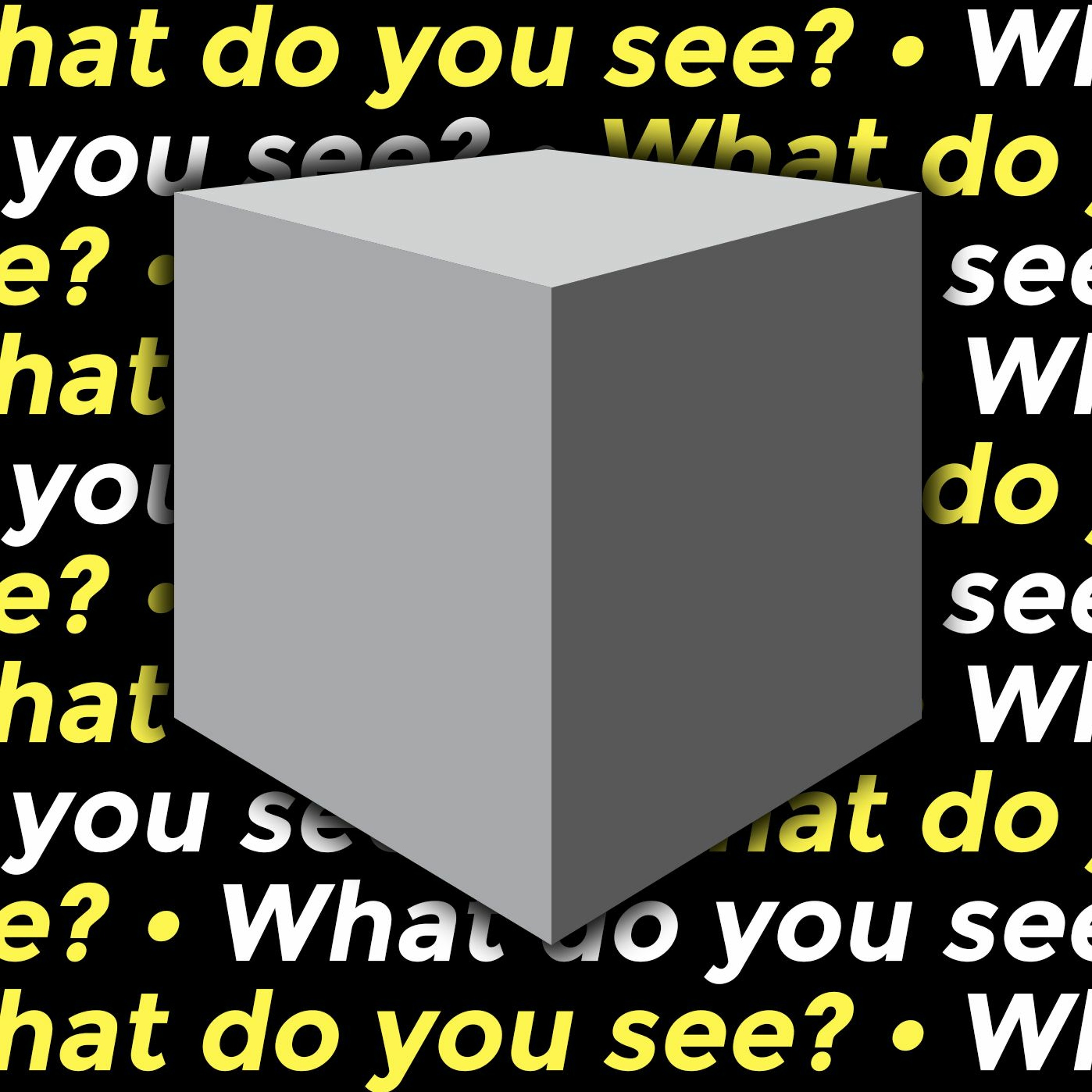 What Do You See? (3 of 3)