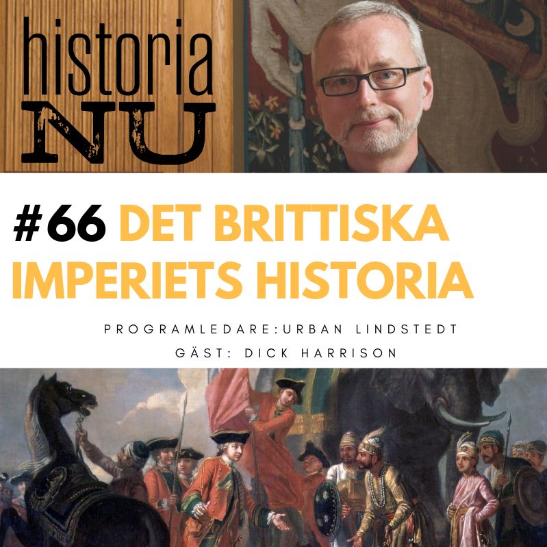 66. Det brittiska Imperiets uppgång och fall