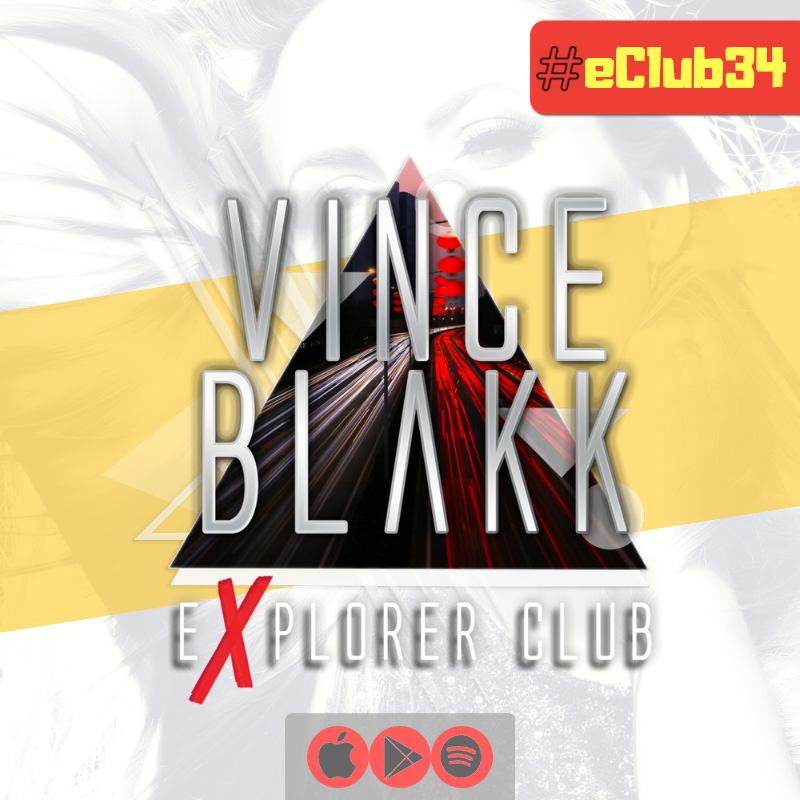 Vince Blakk presents Explorer Club