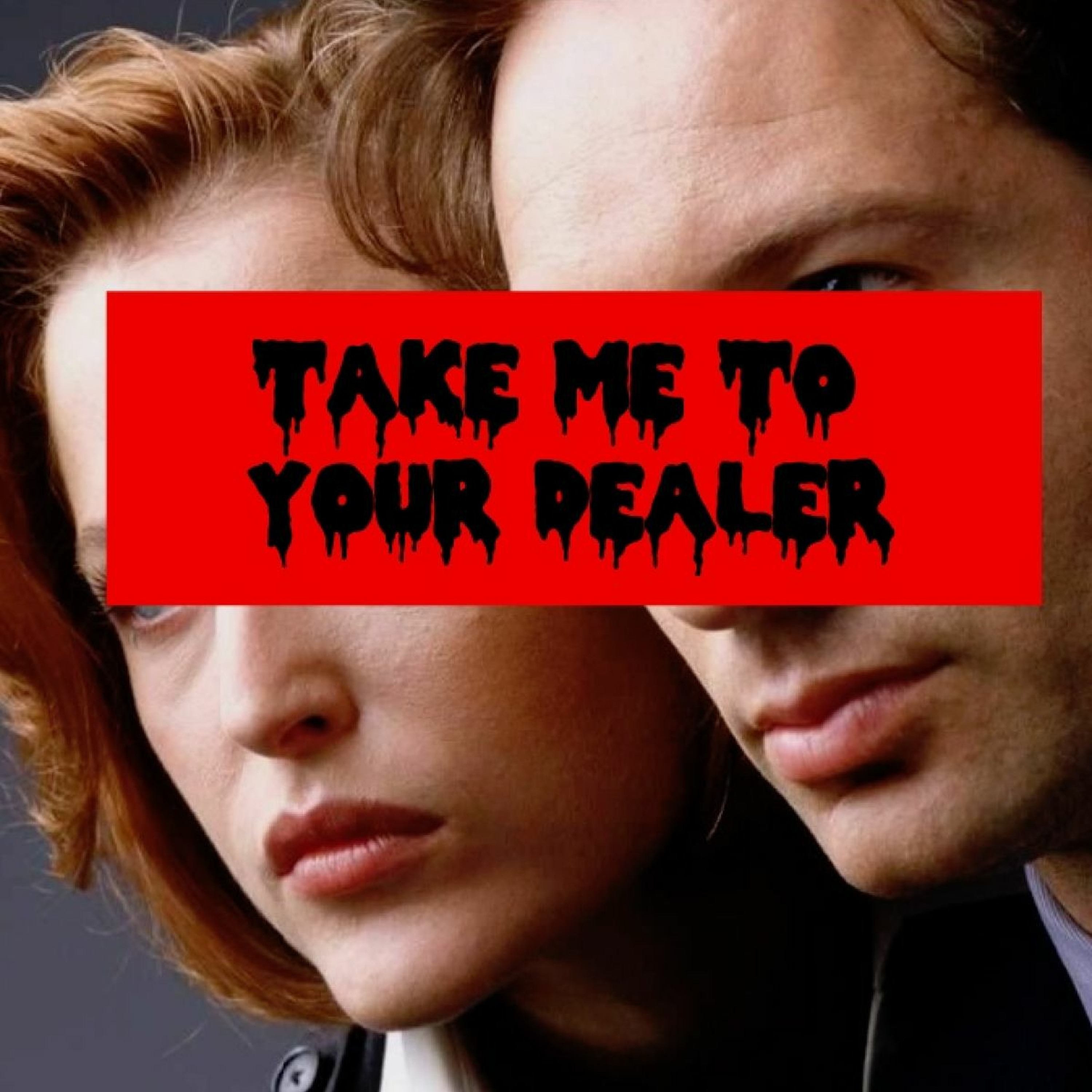 Episode 9: Take Me To Your Dealer