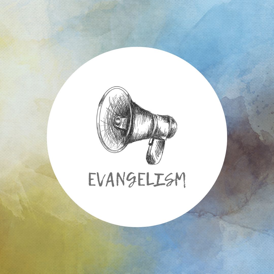 Evangelism