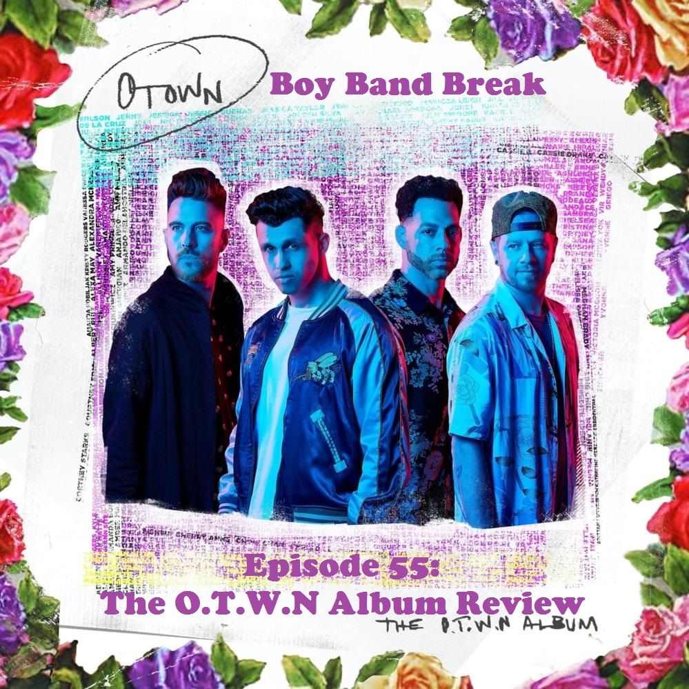 Episode 55: The O.T.W.N Album Review