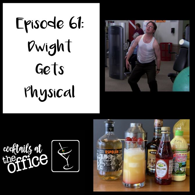 Episode 61: Dwight Gets Physical