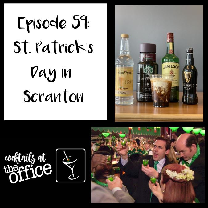 Episode 59: St. Patrick's Day in Scranton
