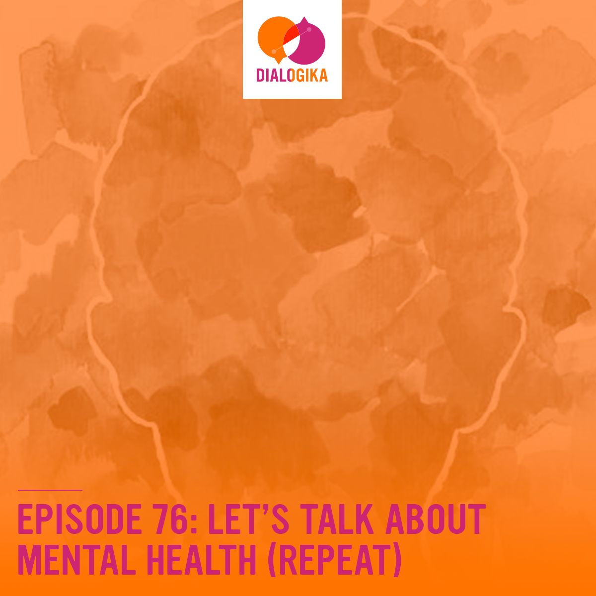 Episode 76: Let's Talk About Mental Health (Repeat)