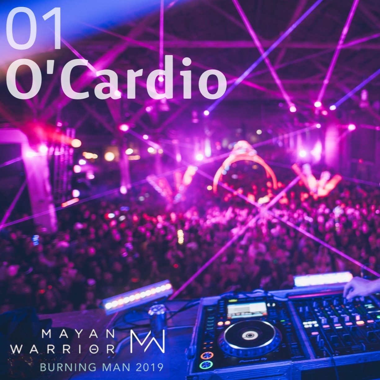 O'Cardio (Tel Aviv) - Mayan Warrior - Burning Man 2019