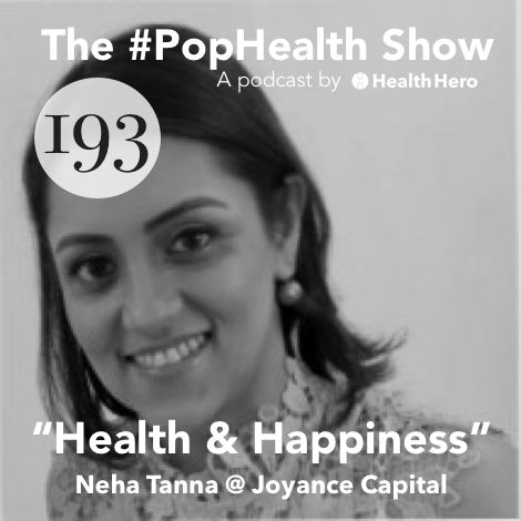 Neha Tanna @ Joyance Capital - Health & Happiness