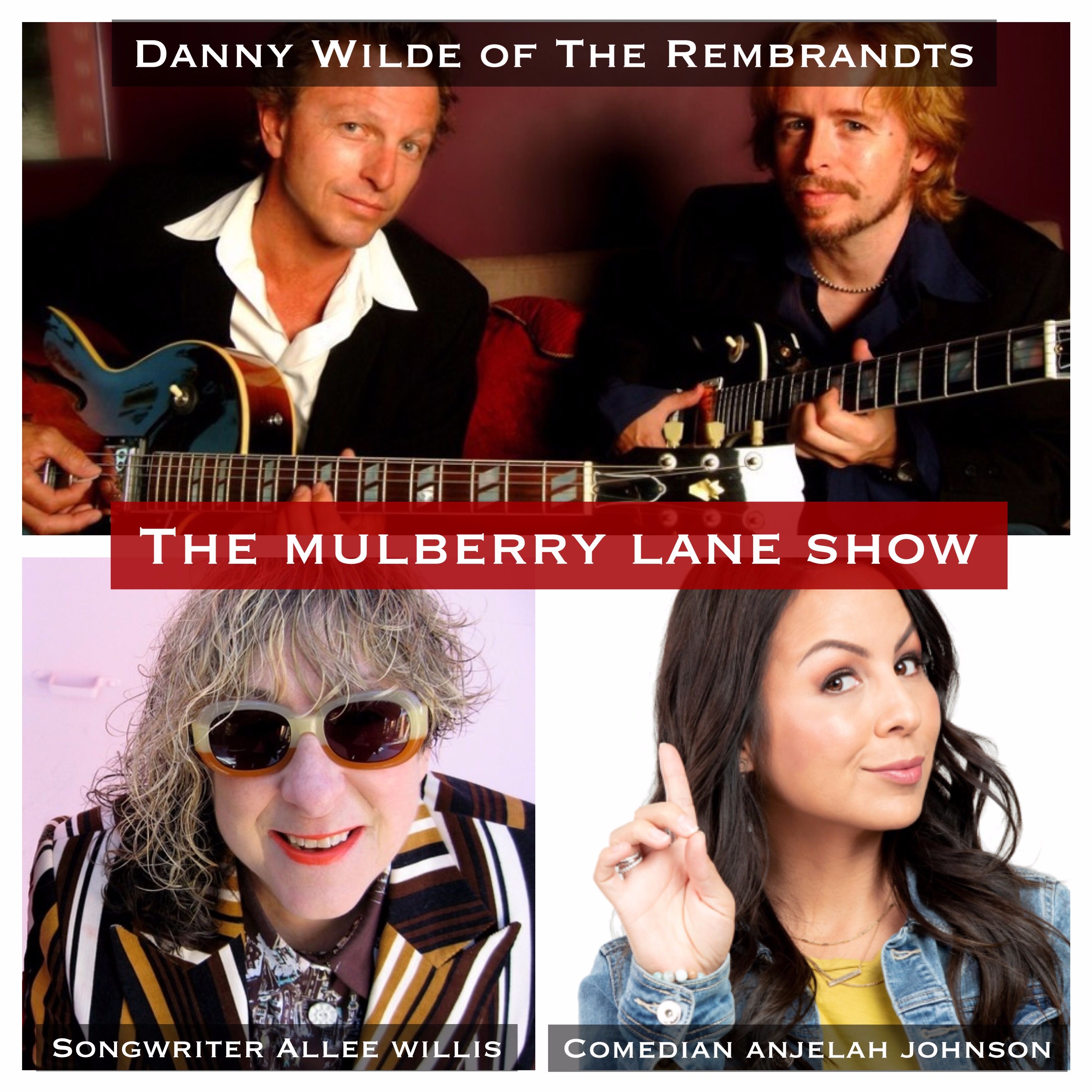 Interviews: Danny Wilde of The Rembrandts; Songwriter Allee Willis; Comedian Anjelah Johnson