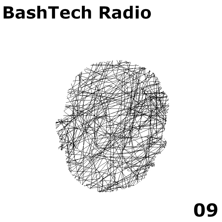 BashTech Radio 09