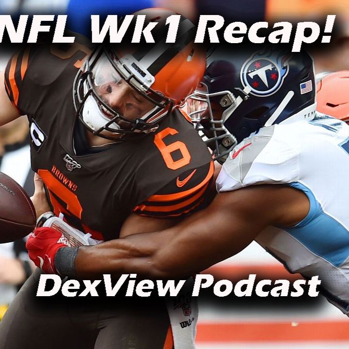 NFL Week 1 Recap! AB to the Patriots!