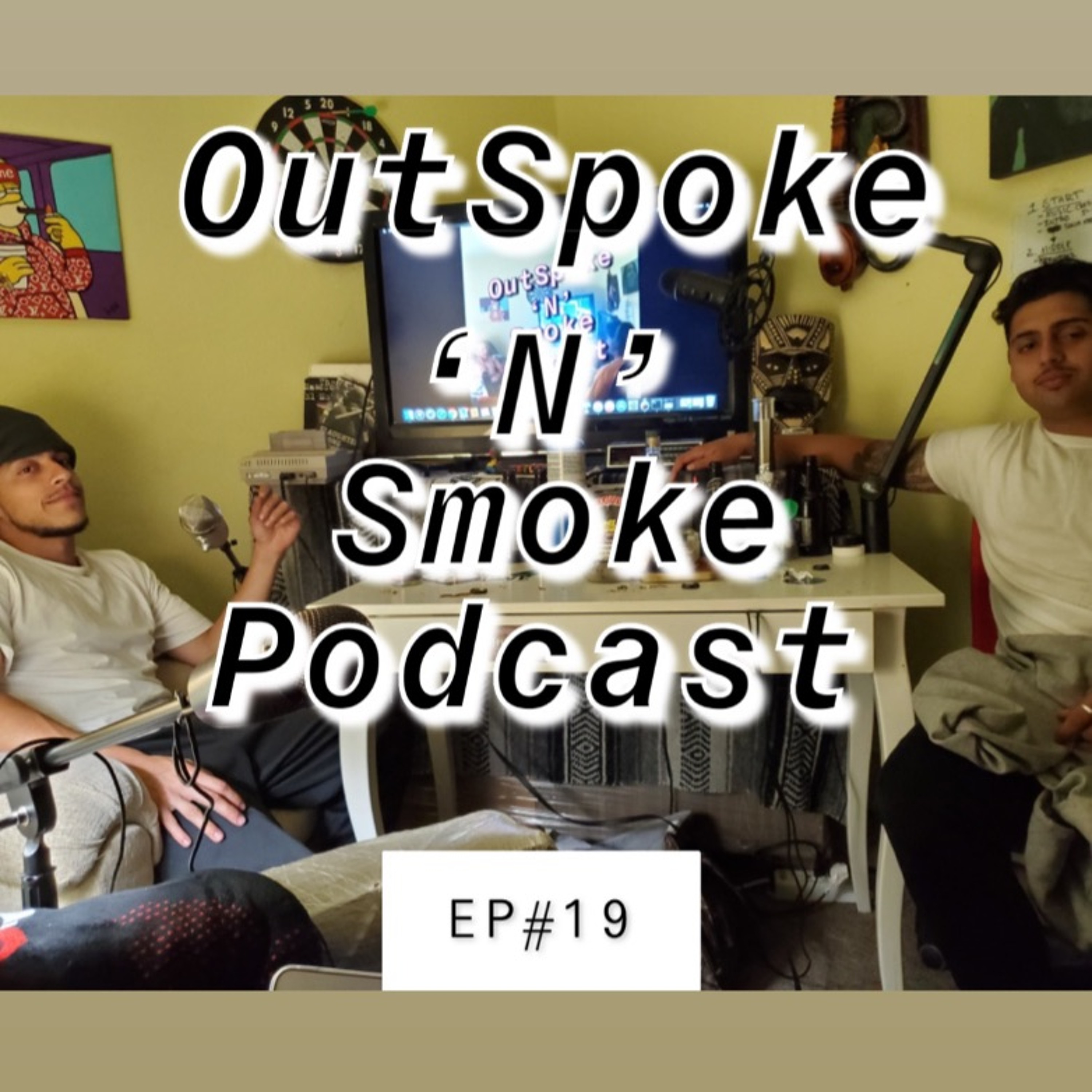 OutSpoke \'N\' Smoke Podcast