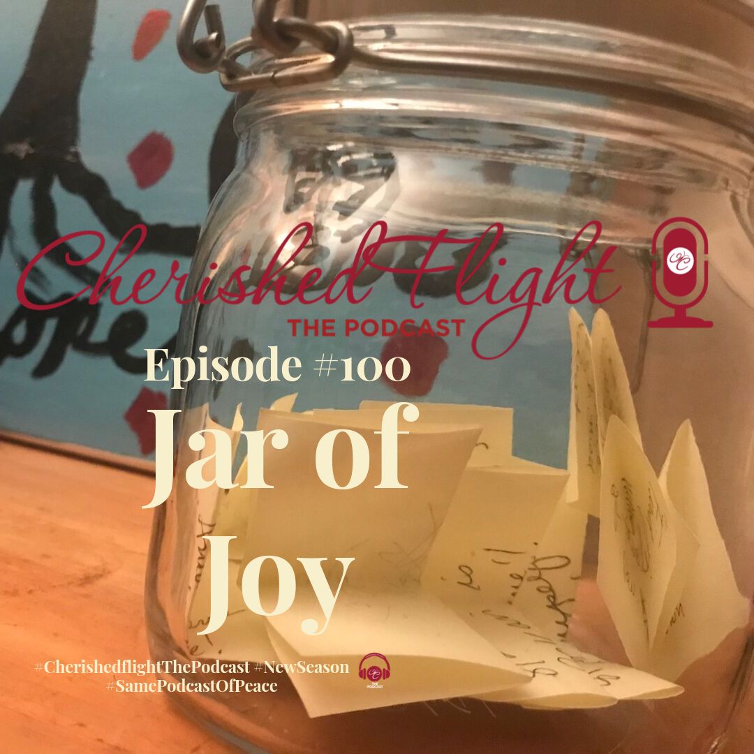 Episode 100 Jar Of Joy