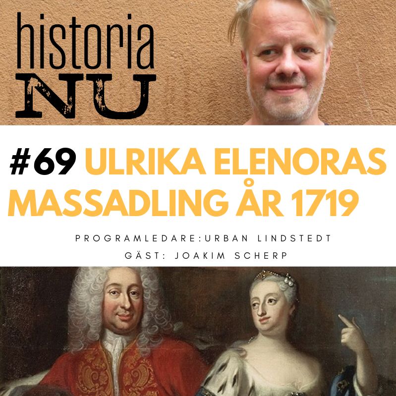 Historia Nu 68: Massadlingen under Ulrika Eleonoras korta tid som drottning