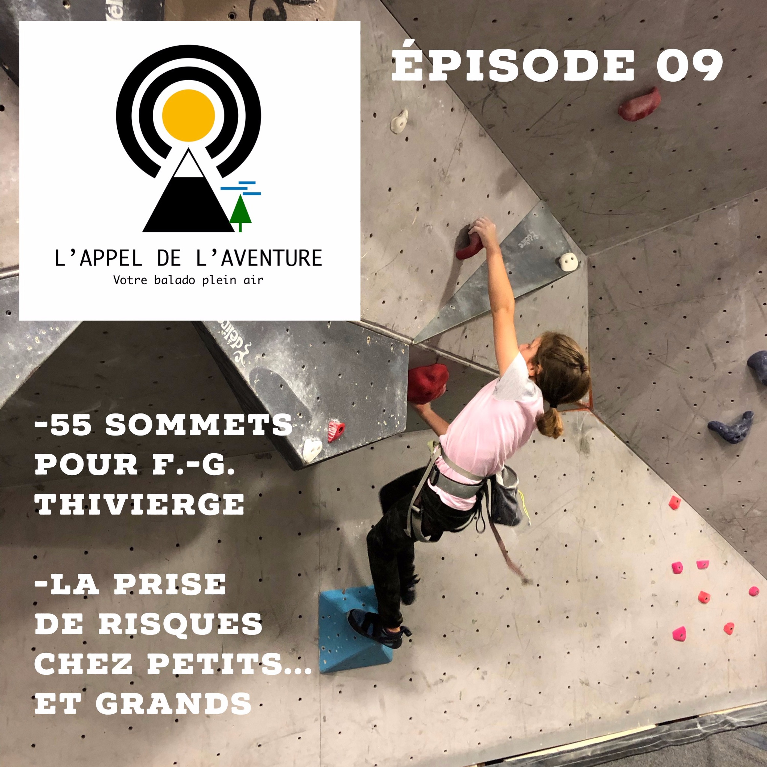 L\'Appel de l\'aventure - Votre balado plein air