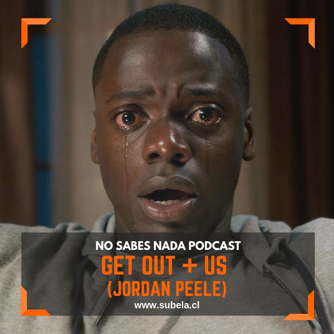 Episodio #33: Get Out + Us + Jordan Peele