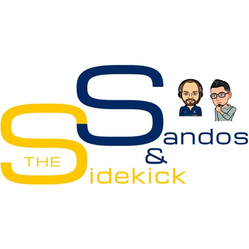 Sandos & The Sidekick Episode 123