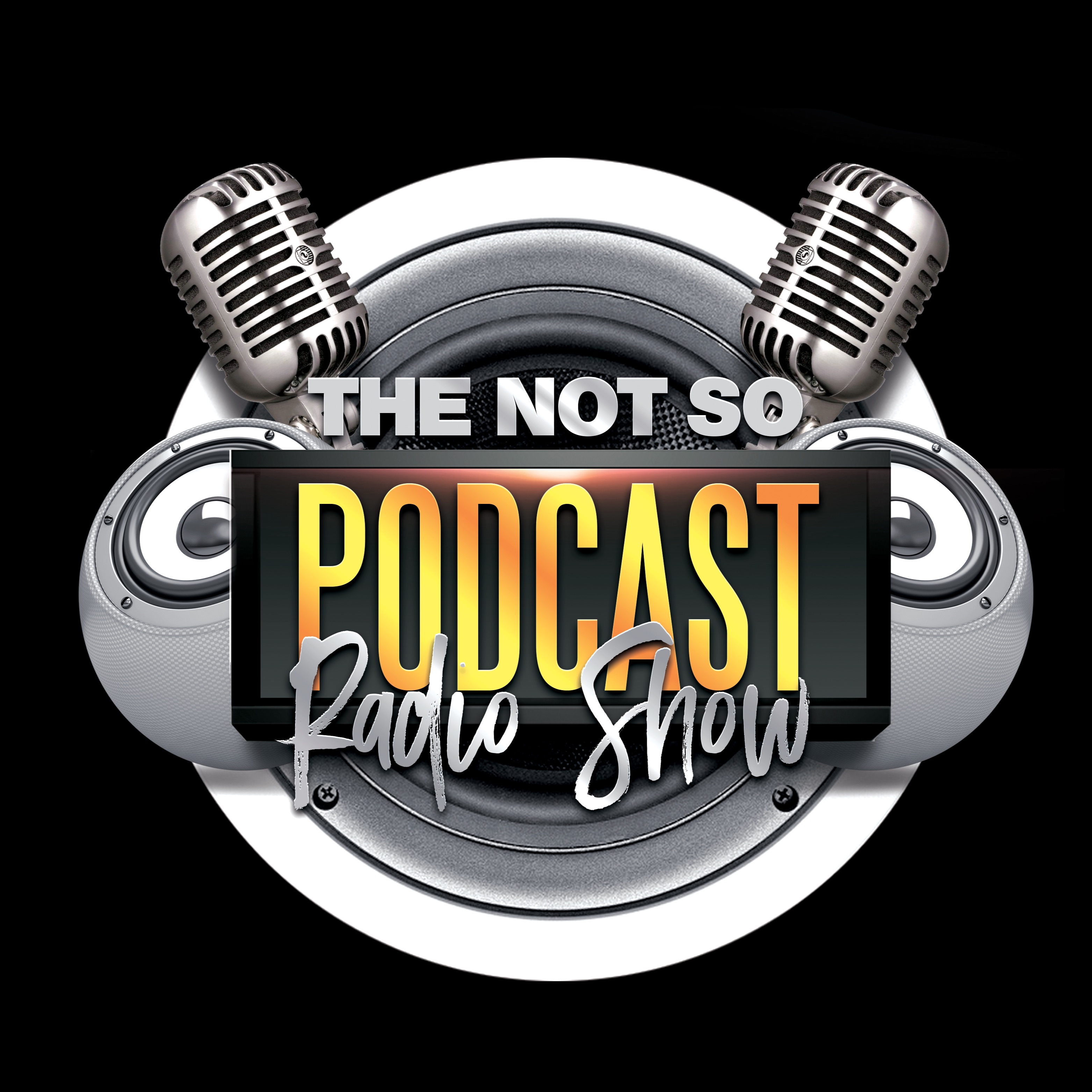 08 29 19 NotSoPodcast Ep44