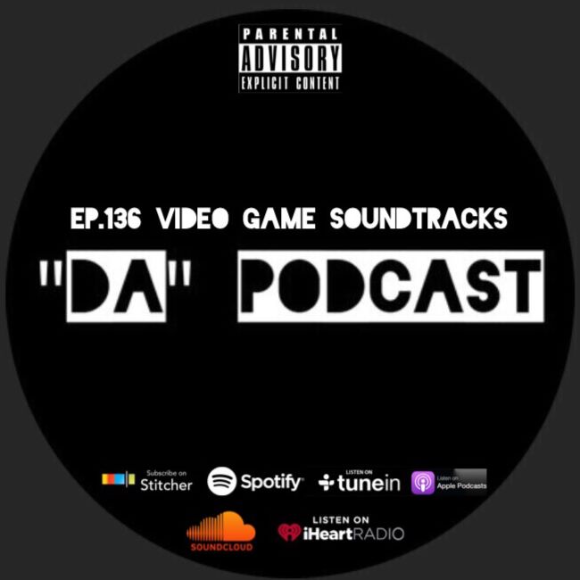 Ep.136 Video Game Soundtracks