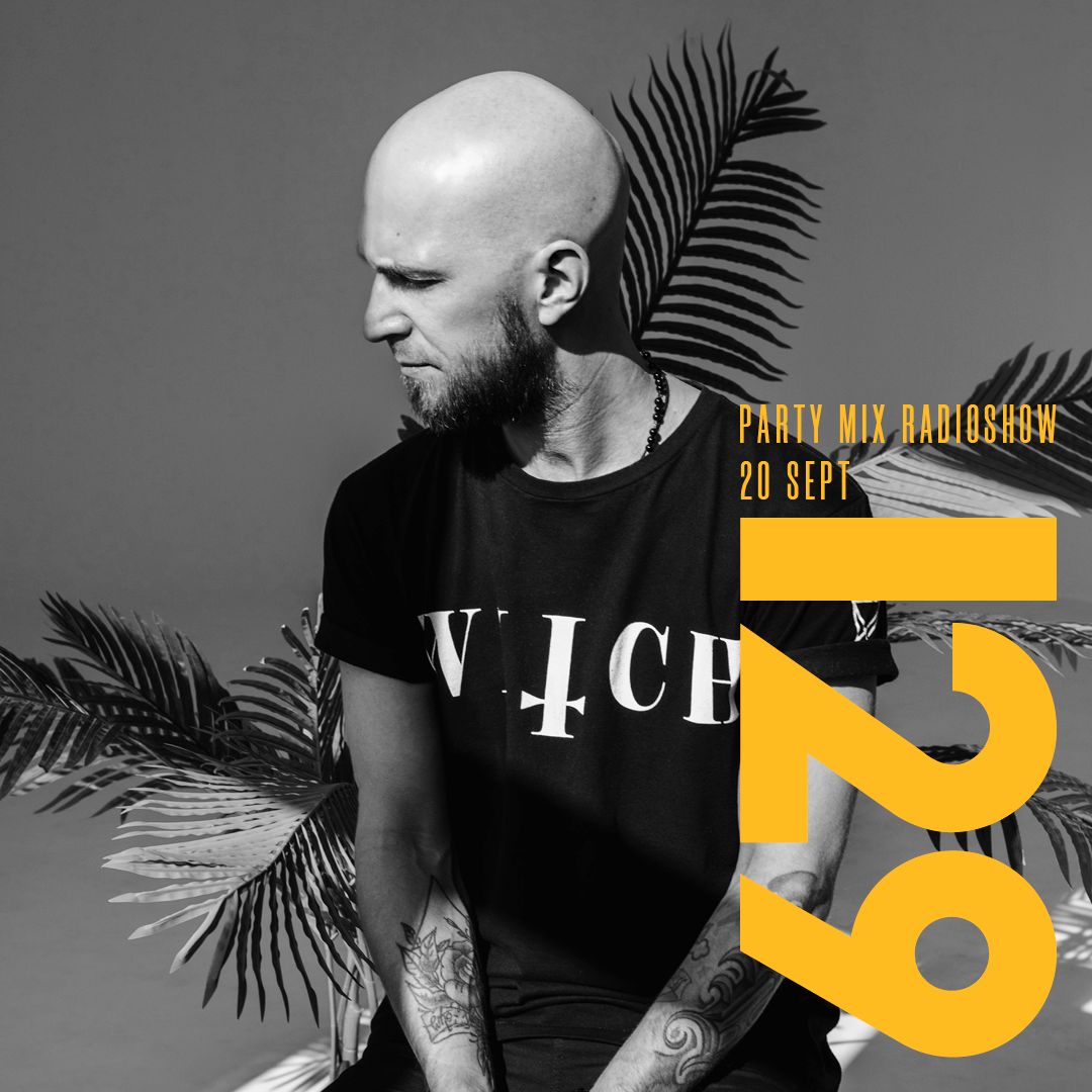 Party Mix Radio Show | 20 / Sept / 2019